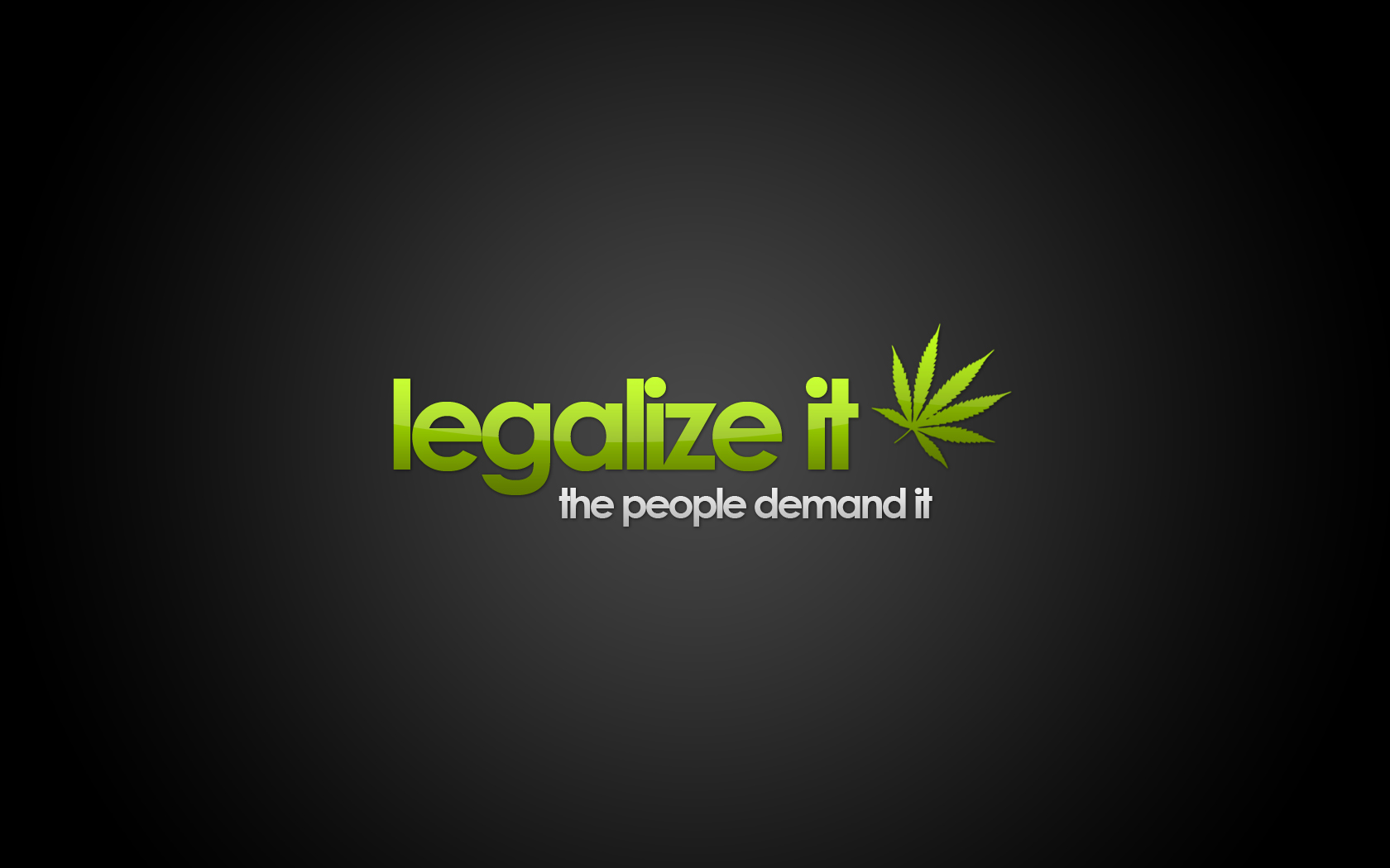 weed legalize it