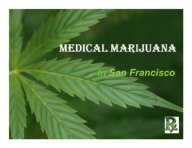 San Francisco Medical Marijuana Smoke OK, Tobacco Maybe Not