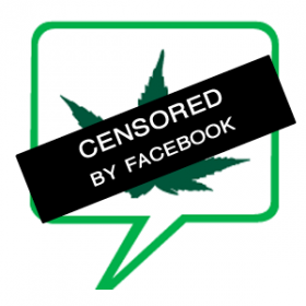 Facebook Censors Marijuana Activism