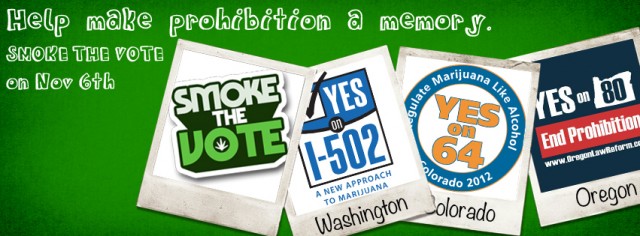 Smoke The Vote - Election Update, Source: http://blog.norml.org/2012/10/30/smoke-the-vote-final-week-election-update/