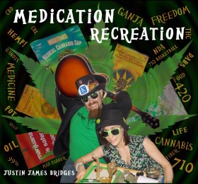 Great Music While High: Justin James Bridges - Weedist, Source: Used with permission from Justin Bridgeshttp://www.cdbaby.com/cd/justinjamesbridges4