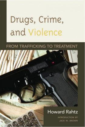 Book Review Essay: The Drug War Past, Present, and Future