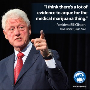 Bill Clinton Encourages States to Experiment With Marijuana Bills | Source: http://blog.mpp.org/medical-marijuana/bill-clinton-encourages-states-to-experiment-with-marijuana-bills/06302014/