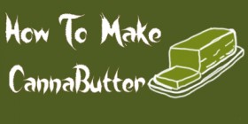 How to Make Cannabutter (Cannabis Butter)