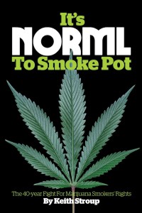 It's NORML to Smoke Pot by Keith Stroup - Weedist, Source: http://norml.org/shop/item/it-s-norml-to-smoke-pot-by-keith-stroup