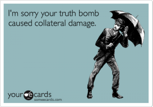 Title: Obama Drops Truthbomb, Prohibitionists Poop Pants, Source:http://static.someecards.com/someecards/usercards/1331861778692_6159011.png